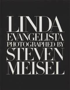 obálka: Linda Evangelista Photographed by Steven Meisel