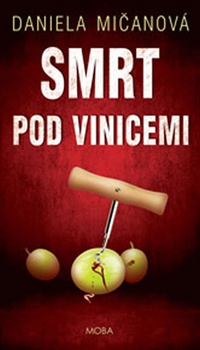 obálka: Smrt pod vinicemi