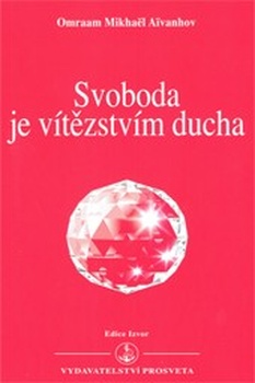 obálka: Svoboda je vítězstvím ducha