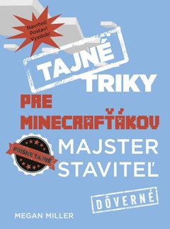 obálka: Tajné triky pre Minecrafťákov: Majster staviteľ