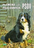 obálka: Plemená pracovných psov