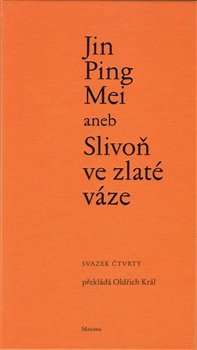 obálka: Jin Ping Mei aneb Slivoň ve zlaté váze - 4.