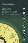 obálka:  Karmická astrologie 3 - Radost a bod štěstí 