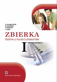 obálka: Zbierka textov a úloh z literatúry pre stredné školy I