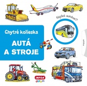 obálka: Autá a stroje - chytré kolieska