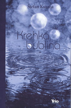 obálka: Krehká bublina