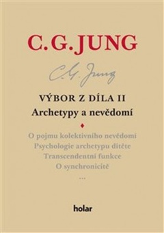obálka: C.G. Jung - Výbor z díla II.  Archetypy a nevědomí