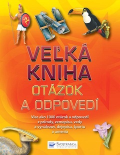 obálka: Veľká kniha otázok a odpovedí