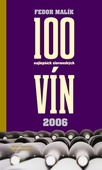 obálka: 100 najlepších slovenských vín 2006