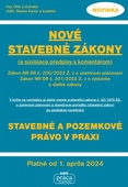 obálka: Nové stavebné zákony a súvisiace predpisy s komentárom platné od 01.04.2024