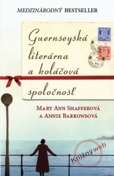 obálka: Guernseyská literárna a koláčová spoločnosť