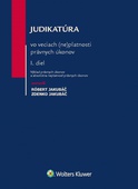 obálka: Judikatúra vo veciach neplatnosti právnych úkonov. 1. diel