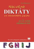 obálka: Nácvičné diktáty zo slovenského jazyka pre 2. ročník základných škôl