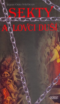 obálka: SEKTY A LOVCI DUŠÍ
