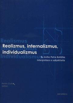 obálka:  Realizmus, internalizmus, individualizmus 