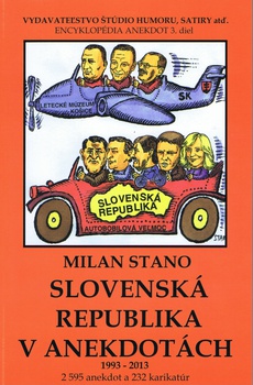 obálka: Slovenská republika v anekdotách1993-2013