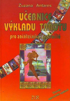 obálka: Učebnice výkladu tarotu pro začátečníky i pokročilé