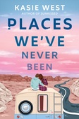 obálka: Places Weve Never Been