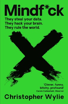 obálka: Mindf*ck : Inside Cambridge Analyticas Plot to Break the World