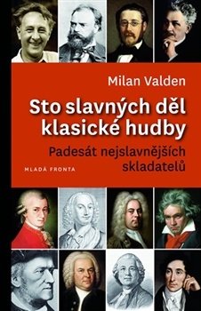 obálka: Sto slavných děl klasické hudby