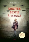 obálka: Sirotek, bestie, špiónka