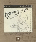 obálka: Cranberry in Ice: Selected Poems 