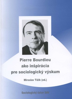 obálka: Pierre Bourdieu ako inšpirácia pre sociologický výskum