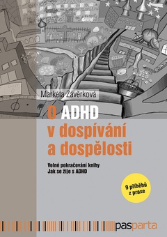 obálka: O ADHD v dospívání a dospělosti