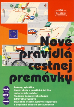 obálka: Nové pravidlá cestnej premávky