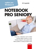 obálka: Notebook pro seniory: Vydání pro Windows 8