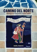 obálka: Camino del Norte - Santiago de Compostela severní cestou