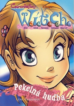 obálka: W.i.t.c.h. - Pekelná hudba - 2. vydání