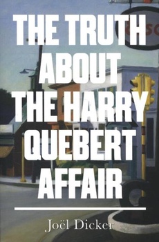 obálka: THE TRUTH ABOUT THE HARRY QUEBERT AFFAIR