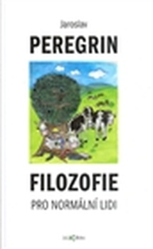 obálka: Filozofie pro normální lidi