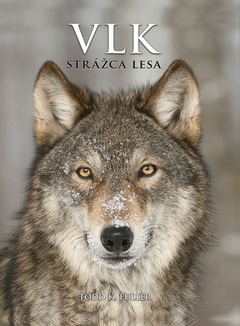 obálka: Vlk: Strážca lesa