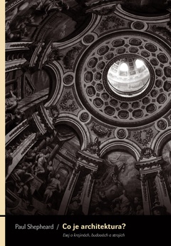 obálka: Co je architektura