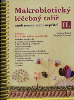 obálka: Makrobiotický léčebný talíř aneb Nemoc není nepřítel II.
