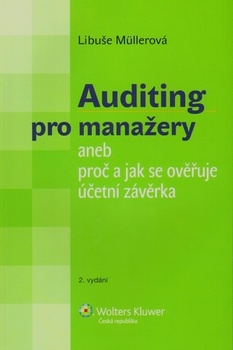 obálka: Auditing pro manažery aneb proč a jak se ověřuje účetní závěrka