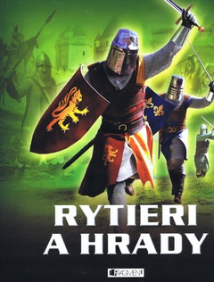 obálka: Rytieri a hrady
