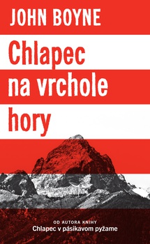 obálka: John Boyne | Chlapec na vrchole hory MV