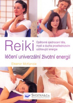 obálka: Reiki léčení univerzální životní energií   