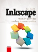 obálka: Inkscape – Praktický průvodce tvorbou vektorové grafiky