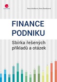obálka: Finance podniku - Sbírka řešených příkladů a otázek