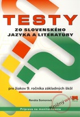 obálka: Testy zo slovenského jazyka a literatúry pre žiakov 9. ročníka základných škôl