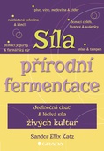 obálka: Síla přírodní fermentace