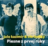 obálka: Julo Kazimír & Olo Lachký: Piesne z prvej ruky