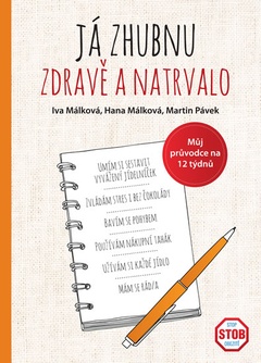 obálka: Já zhubnu zdravě a natrvalo - Můj průvodce na 12 týdnů