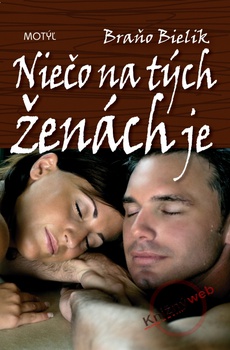 obálka: Niečo na tých ženách je