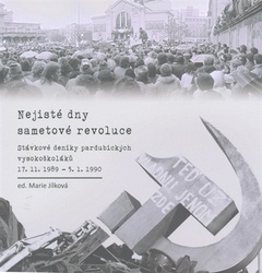 obálka: Nejisté dny sametové revoluce