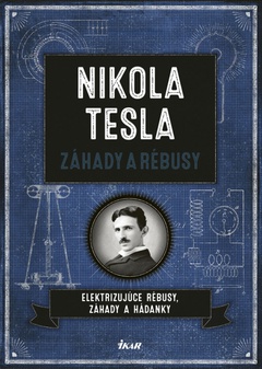 obálka: Nikola Tesla - Záhady a rébusy